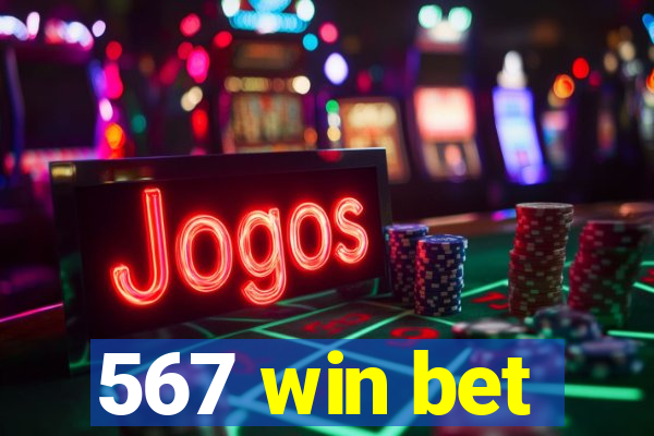 567 win bet